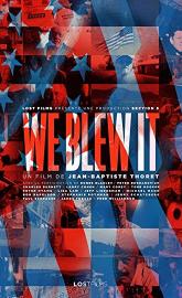 We Blew It poster