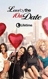 Love by the 10th Date poster