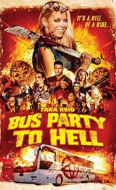 Bus Party to Hell poster