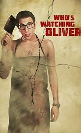 Who's Watching Oliver poster