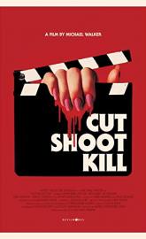 Cut Shoot Kill poster