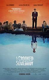 A Crooked Somebody poster