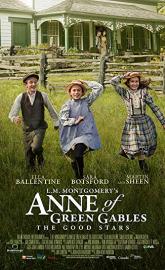 L.M. Montgomery's Anne of Green Gables: The Good Stars poster