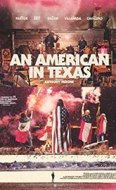 An American in Texas poster