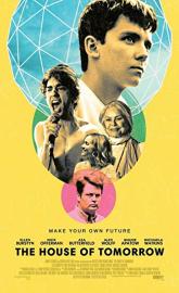 The House of Tomorrow poster