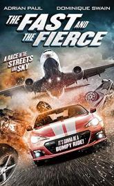 The Fast and the Fierce poster
