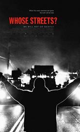 Whose Streets? poster