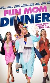 Fun Mom Dinner poster
