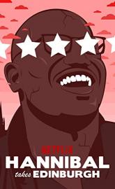 Hannibal Buress: Hannibal Takes Edinburgh poster