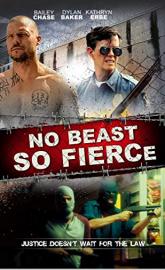 No Beast So Fierce poster