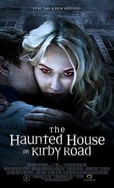 The Haunted House on Kirby Road poster