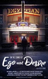 On the Corner of Ego and Desire poster