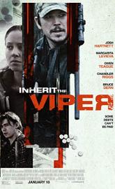 Inherit the Viper poster