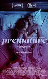 Premature poster