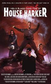 I Had a Bloody Good Time at House Harker poster