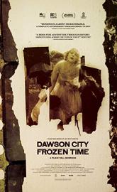 Dawson City: Frozen Time poster