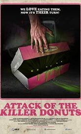 Attack of the Killer Donuts poster
