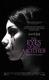 The Eyes of My Mother poster