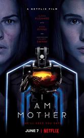 I Am Mother poster