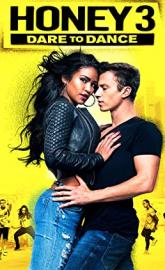 Honey 3: Dare to Dance poster