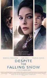 Despite the Falling Snow poster