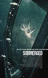 Submerged poster