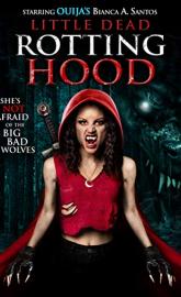 Little Dead Rotting Hood poster