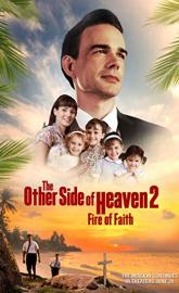 The Other Side of Heaven 2: Fire of Faith poster