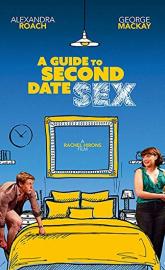 A Guide to Second Date Sex poster