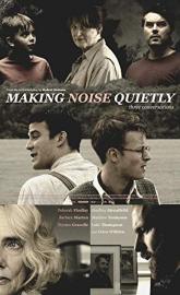 Making Noise Quietly poster