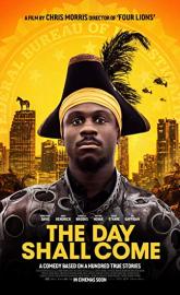 The Day Shall Come poster