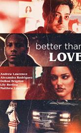 Better Than Love poster
