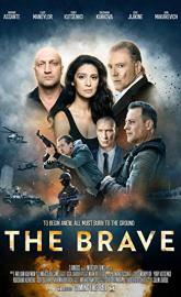 The Brave poster