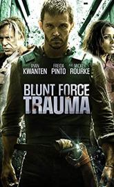 Blunt Force Trauma poster