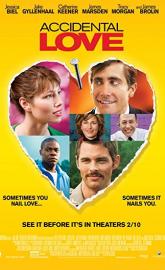 Accidental Love poster