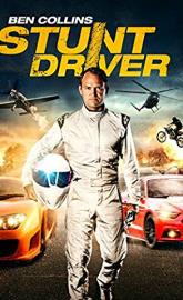 Ben Collins Stunt Driver poster