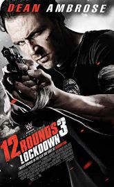 12 Rounds 3: Lockdown poster
