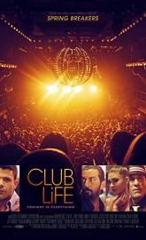 Club Life poster