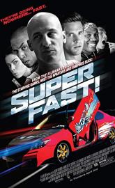 Superfast! poster