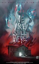 We Are Still Here poster
