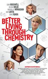 Better Living Through Chemistry poster