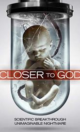 Closer to God poster