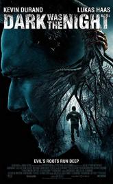 Dark Was the Night poster