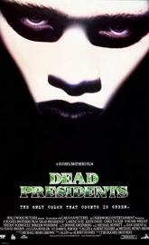 Dead Presidents poster