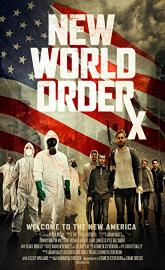 New World OrdeRx poster