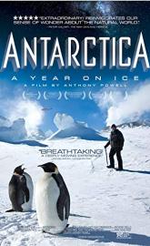Antarctica: A Year on Ice poster