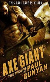Axe Giant: The Wrath of Paul Bunyan poster