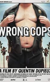 Wrong Cops poster