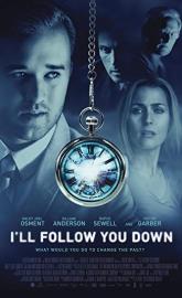 I'll Follow You Down poster