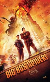 Big Ass Spider! poster